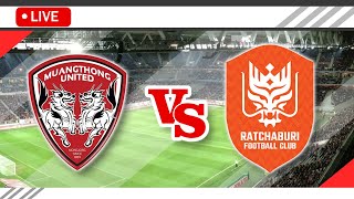 🔴Muang Thong United vs Ratchaburi FC LIVE Match Score Streaming Full HD  Thai League 1 2023 [upl. by Schonfield423]