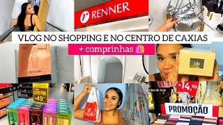 VLOG NO CENTRO DE CAXIAS E NO SHOPPING  COMPRINHAS [upl. by Manly]