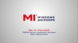 DIY V3000 Series Casement Window Sash Adjustment [upl. by Marc693]