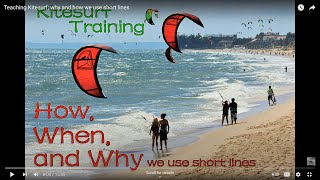 Teaching Kitesurf why and how we use short lines [upl. by Hermine157]