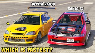 GTA 5  KANJO SJ vs BLISTA KANJO  Which is Fastest [upl. by Eentroc]