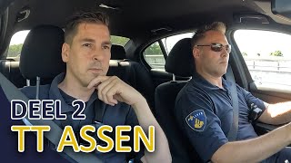 Politie  TT in Assen  DAG 2  Rijden met een ongeldig rijbewijs  Scootermeeting in Groningen [upl. by Janey]