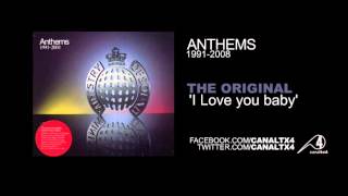 TX4 Ministry of Sound Anthems 19912008 The Original  I Love you Baby [upl. by Deedahs498]