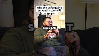 Why the Parable of The Unforgiving Servant’s Will Chance You jesus [upl. by Mendel]