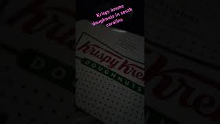 💗💗Krispy kreme doughnuts in south carolina 💗💗 [upl. by Aihseken]