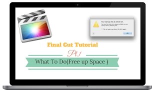 Final Cut Tutorial How To Clear Disk Space [upl. by Baerman]