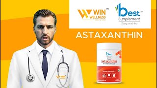 Astaxanthin  Powerful Antioxidant  Win Wellness [upl. by Aihsemak]