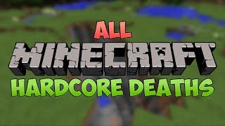 All Minecraft Hardcore Deaths Season 1  Season 6  PeanutButterGamer [upl. by Nylrebma]