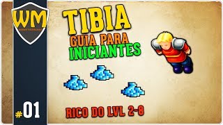 Saindo de Downport e ficando RICO lvl 8  Guia para Iniciantes  Gameplay Tibia Tutorial  PT BR [upl. by Ahsenak]