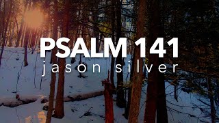 🎤 Psalm 141 Song  Delicacies [upl. by Fang]