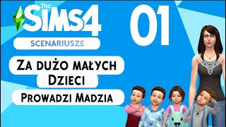 The SimS 4  Scenariusze  01  Za dużo małych dzieci cz1 [upl. by Gearhart]