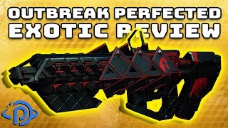 Destiny 2  Outbreak Perfected amp Masterwork Catalyst Exotic Review [upl. by Rector715]