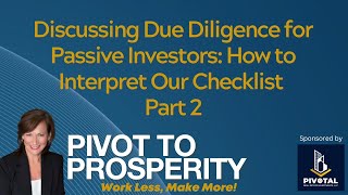 Discussing Due Diligence for Passive Investors How to Interpret Our Checklist Part 2 [upl. by Nagaer924]