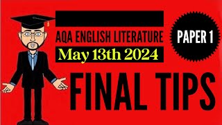 Final Tips for AQA English Literature Paper 1 May 13th 2024 [upl. by Beata]