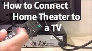 How to Connect a Home Theater to a TV [upl. by Tennaj]