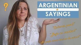 Typical Argentinian Sayings [upl. by Dlorah]