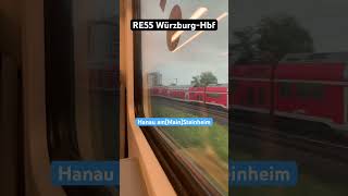 HanauSteinheim Vorbeifahrt RB445RE55➡️WürzburgHbf regionalbahn shorts [upl. by Antonia9]