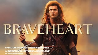 Braveheart 1995  A Tale of Freedom and Courage [upl. by Annaihr]