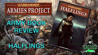 Halfling Army Book 9th Edition Warhammer Armies Project Review [upl. by Betti209]