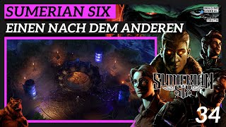 Sumerian Six  deutsch  🐻 34 Einen nach dem Anderen  Lets Play Opferstätte [upl. by Ariat]