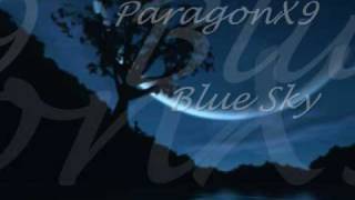 ParagonX9  Blue Sky [upl. by Gardener966]