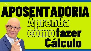 COMO FUNCIONA O CÁLCULO DE APOSENTADORIA POR TEMPO DE CONTRIBUIÇÃO [upl. by Roer]