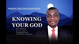 Br J Matsane Knowing your God 25102024 Apostolic Faith Church South Africa [upl. by Ylahtan]