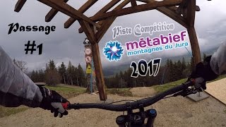 Downhill Métabief 🌑 Piste compétition 2017  1 er passage  2 chutes [upl. by Sioux]