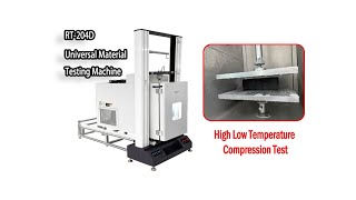 High Low Temperature Compression Test Operation Video  RT204D Universal Material Testing Machine [upl. by Radburn]