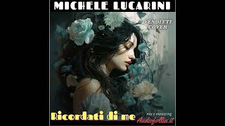 Ricordati Di Me Venditti Cover [upl. by Lance]