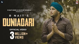 Duniadari  R Nait  Official Video  Punjabi Song 2022 [upl. by Tobi]