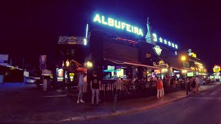 PORTUGAL  ALBUFEIRA Night Life [upl. by Stubstad]