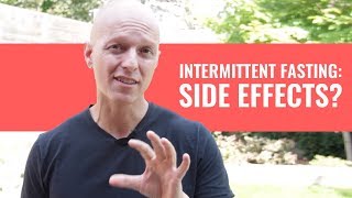 Scary Intermittent Fasting Side Effects And How to Avoid Them [upl. by Ekle]