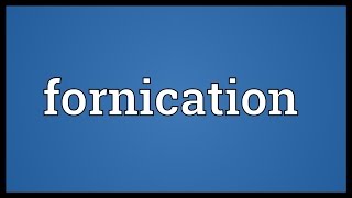 Fornication Meaning [upl. by Ainesy]