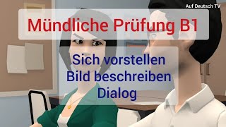 B1 Prüfungsich vorstellenBild beschreibenDialog [upl. by Tor]