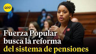 quotFuerza Popular tenía la consigna de  tener una solución a la problemática de las pensionesquot [upl. by Edric925]