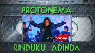 Protonema  Rinduku Adinda  Official Video [upl. by Jules]