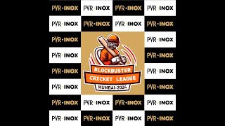 PVR INOX Blockbuster Cricket League  Mumbai  2024 Day2 [upl. by Adara]