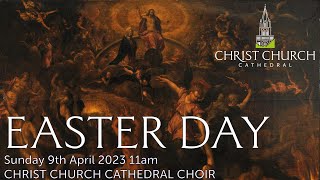 Easter Day Choral Eucharist 9th April 11am 2023 [upl. by Zullo284]