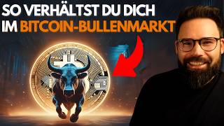 5 Tipps für den BitcoinBullenmarkt So verhältst du dich bei steigendem Bitcoinpreis [upl. by Roseline]