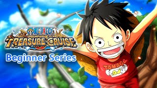 GETTING STARTED IN OPTC Beginner Series  Episode 1 ONE PIECE Treasure Cruise [upl. by Llerrit]