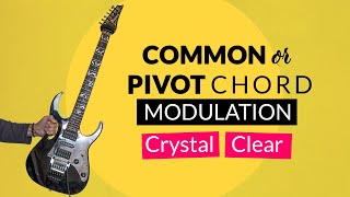 CHANGE KEYS smooth amp easy with COMMONPIVOT CHORD modulation [upl. by Hyrup82]