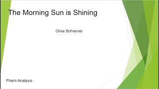 The Morning Sun is Shining by Olive Schreiner [upl. by Quennie]