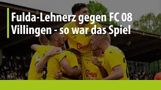 FuldaLehnerz gegen den FC 08 Villingen [upl. by Gregson]