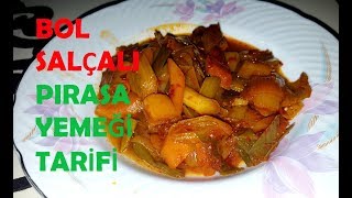 Pırasa Yemeği Tarifi  Sebze yemek Tarifleri [upl. by Cirri567]