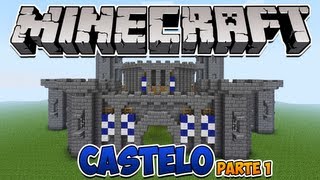 Minecraft Como construir um Castelo parte 1  Especial 100 vídeos [upl. by Lednik]