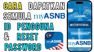 Cara dapatkan semula ID pengguna dan Reset Kata Laluan Myasnb [upl. by Butte]