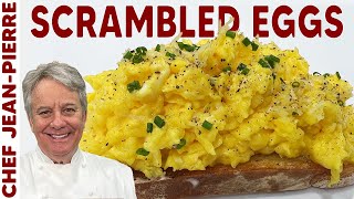 Tips For Making The Perfect Scrambled Eggs  Chef JeanPierre [upl. by Akined203]