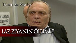 Laz Ziya’nın Ölümü  Kurtlar Vadisi 95 Bölüm [upl. by Akkinahs]