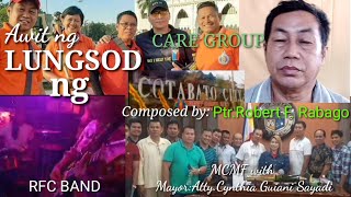 Awit ng Lungsod ng CotabatoComposed by PtrRobert FRabago [upl. by Ailec]